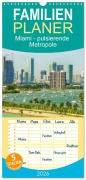 Familienplaner 2026 - Miami - pulsierende Metropole mit 5 Spalten (Wandkalender, 21 x 45 cm) CALVENDO - Nina Schwarze