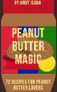 Cover-Bild zum Titel 'Peanut Butter Magic' von 'Andy Icaba'