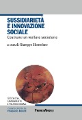 Cover-Bild zum Titel 'Sussidiarietà e innovazione sociale. Costruire un welfare societario' von ''