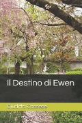 Il Destino di Ewen - Giuditta Cassese