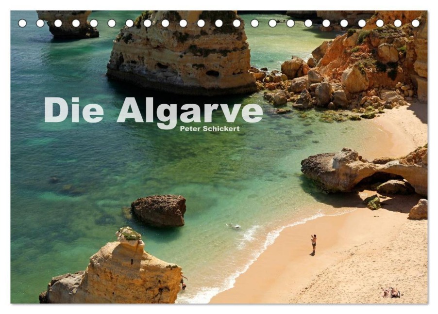 Die Algarve (Tischkalender 2026 DIN A5 quer), CALVENDO Monatskalender - Peter Schickert