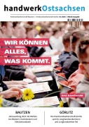 Handwerk Ostsachsen Magazin 01-2025 - 