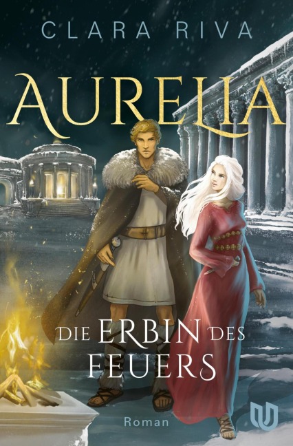 Die Erbin des Feuers - Clara Riva