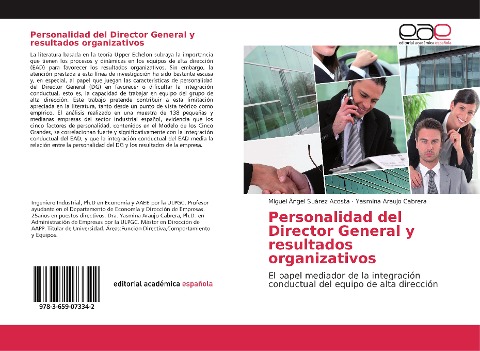 Personalidad del Director General y resultados organizativos - Miguel Ángel Suárez Acosta, Yasmina Araujo Cabrera