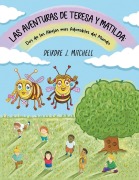 Cover-Bild zum Titel 'The Adventures of Theresa and Matilda' von 'Deirdre J Mitchell'