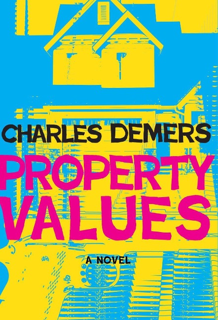 Property Values - Charles Demers