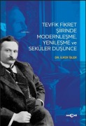 Cover-Bild zum Titel 'Tevfik Fikret Siirinde Modernlesme Yenilesme Ve Seküler Düsünce' von 'Ilker Isler'
