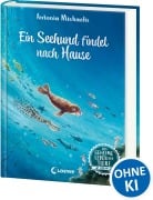 Cover-Bild zum Titel 'Das geheime Leben der Tiere (Ozean) - Ein Seehund findet nach Hause' von 'Antonia Michaelis'