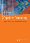 Cover-Bild zum Titel 'Cognitive Computing' von 'Matthias Haun'