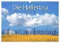 Hallertau (Wandkalender 2025 DIN A3 quer), CALVENDO Monatskalender - Max Watzinger - traumbild