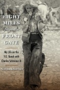 Cover-Bild zum Titel 'Eight Miles from the Front Gate' von 'Norma Schreiner'