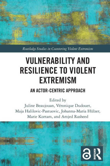Vulnerability and Resilience to Violent Extremism - 