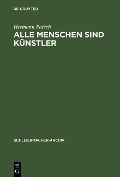 Cover-Bild zum Titel 'Alle Menschen sind Künstler' von 'Hermann Patsch'