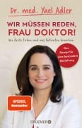 Cover-Bild zum Titel 'Wir müssen reden, Frau Doktor!' von 'Yael Adler'