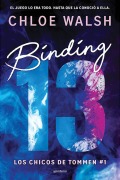 Cover-Bild zum Titel 'Binding 13 (Spanish Edition)' von 'Chloe Walsh'