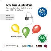 Cover-Bild zum Titel 'Ich bin Autist:in' von 'Daniela Janisch'