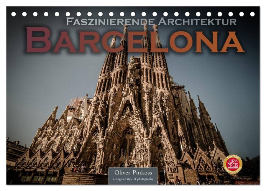 Barcelona - Faszinierende Architektur (Tischkalender 2026 DIN A5 quer), CALVENDO Monatskalender - Oliver Pinkoss