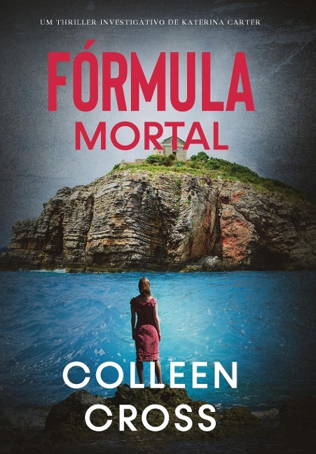 Fórmula Mortal - Colleen Cross