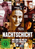 Cover-Bild zum Titel 'Nachtschicht - Wir sind die Polizei & Das tote Mädchen' von 'Lars Becker, Frank Wulff, Stefan Wulff, Hinrich Dageför'