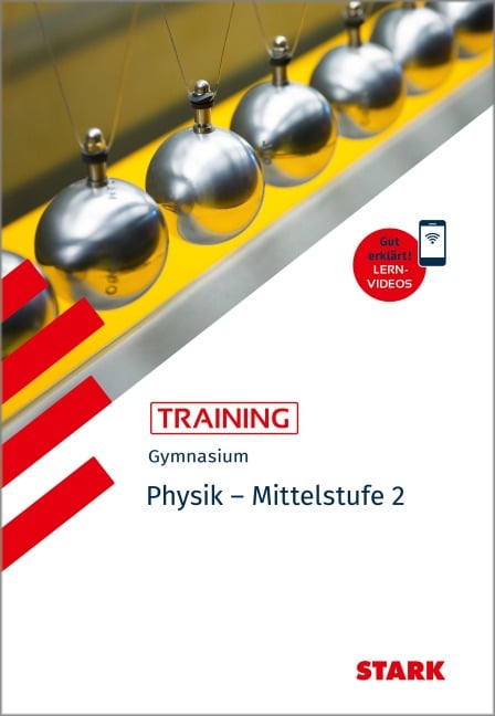 STARK Physik 2 Mittelstufe - Training Gymnasium - Grundwissen, Aufgaben und Lösungen - 