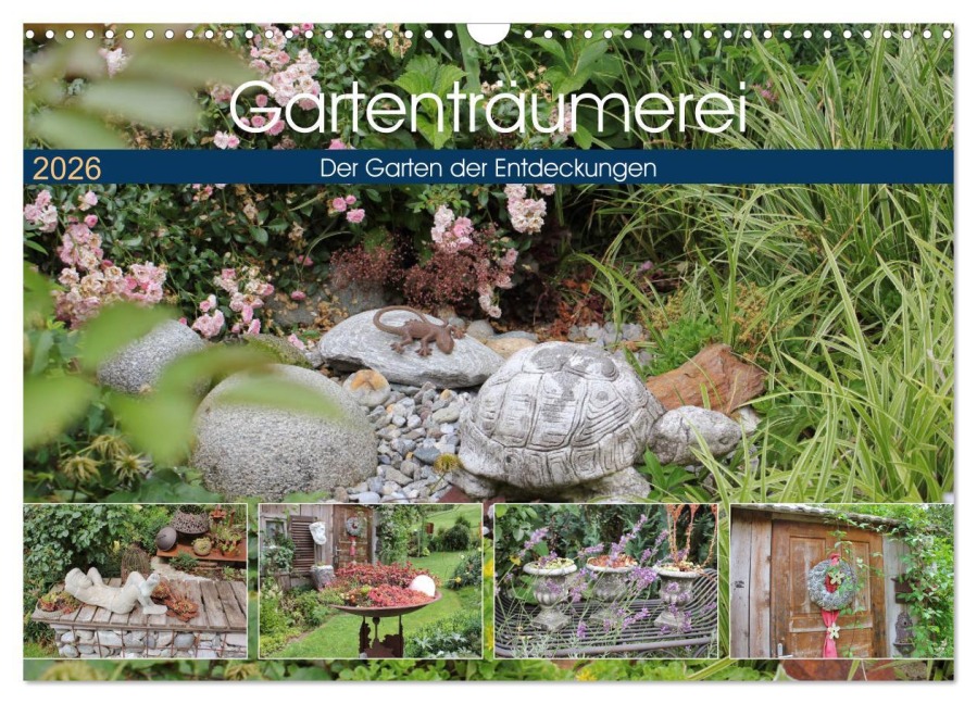 Gartenträumerei (Wandkalender 2026 DIN A3 quer), CALVENDO Monatskalender - Katrin Lantzsch