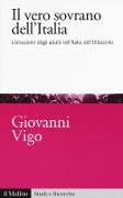 Cover-Bild zum Titel 'Il vero sovrano dell'Italia. L'istruzione degli adulti nell'Italia dell'Ottocento' von 'Giovanni Vigo'