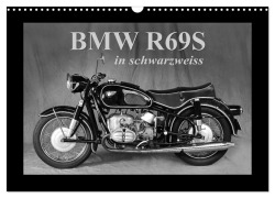 BMW R69S in schwarzweiss (Wandkalender 2025 DIN A3 quer), CALVENDO Monatskalender - Ingo Laue