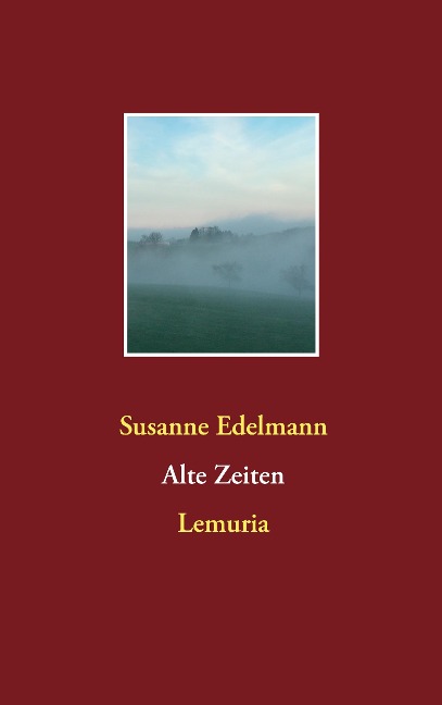 Alte Zeiten - Susanne Edelmann