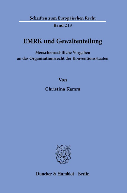 EMRK und Gewaltenteilung. - Christina Kamm