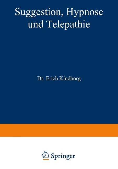 Suggestion, Hypnose und Telepathie - Na Kindborg