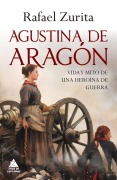 Cover-Bild zum Titel 'Agustina de Aragon' von 'Rafael Zurita'