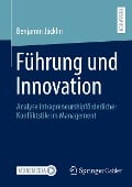 Führung und Innovation - Benjamin Jäcklin