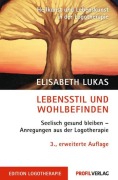 Cover-Bild zum Titel 'Lebensstil und Wohlbefinden' von 'Elisabeth Lukas'