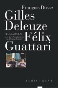 Cover-Bild zum Titel 'Gilles Deleuze, Félix Guattari' von 'François Dosse'