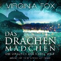 Das Drachenmädchen - Virginia Fox