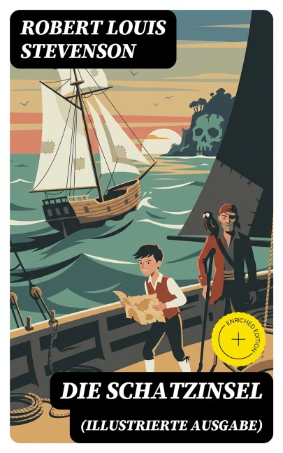 Die Schatzinsel (Illustrierte Ausgabe) - Robert Louis Stevenson