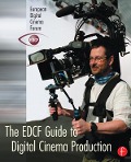 Cover-Bild zum Titel 'The EDCF Guide to Digital Cinema Production' von ''