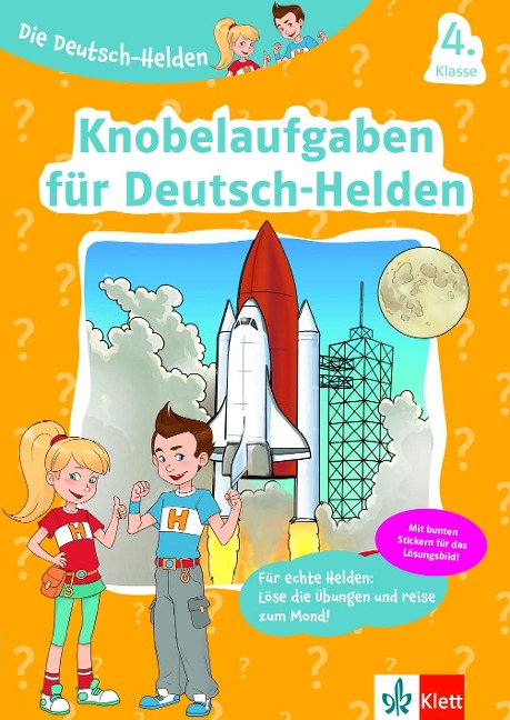 Die Deutsch-Helden Knobelaufgaben für Deutsch-Helden 4. Klasse - 