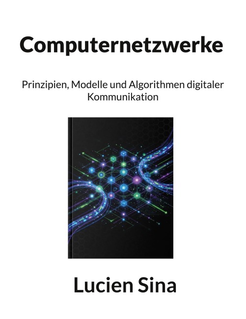 Computernetzwerke - Lucien Sina