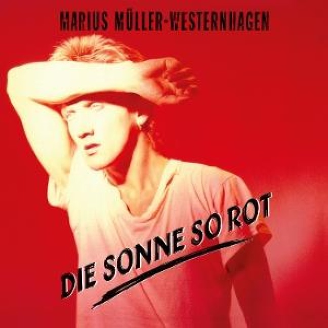 Die Sonne so rot(2025 Remaster) - Westernhagen