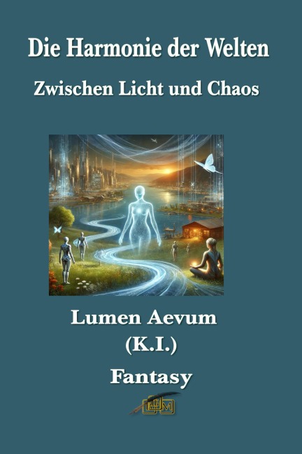Die Harmonie der Welten - Lumen Aevum