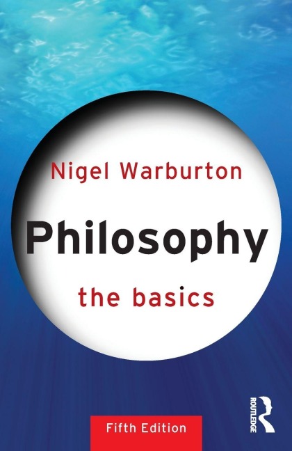 Philosophy - Nigel Warburton