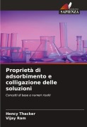 Cover-Bild zum Titel 'Proprietà di adsorbimento e colligazione delle soluzioni' von 'Hency Thacker, Vijay Ram'