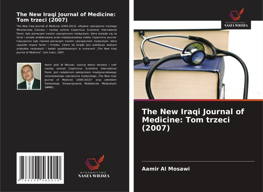 The New Iraqi Journal of Medicine: Tom trzeci (2007) - Aamir Al Mosawi