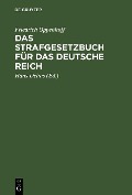 Das Strafgesetzbuch für das Deutsche Reich - Friedrich Oppenhoff
