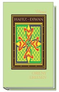 Cover-Bild zum Titel 'Hafez - Diwan der Ghaselen' von ''
