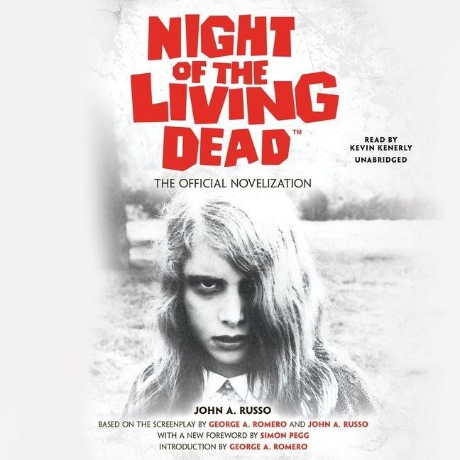 Night of the Living Dead - John A Russo