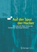 Cover-Bild zum Titel 'Auf der Spur der Hacker' von 'Timo Steffens'