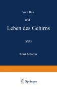 Cover-Bild zum Titel 'Vom Bau und Leben des Gehirns' von 'Ernst Scharrer'