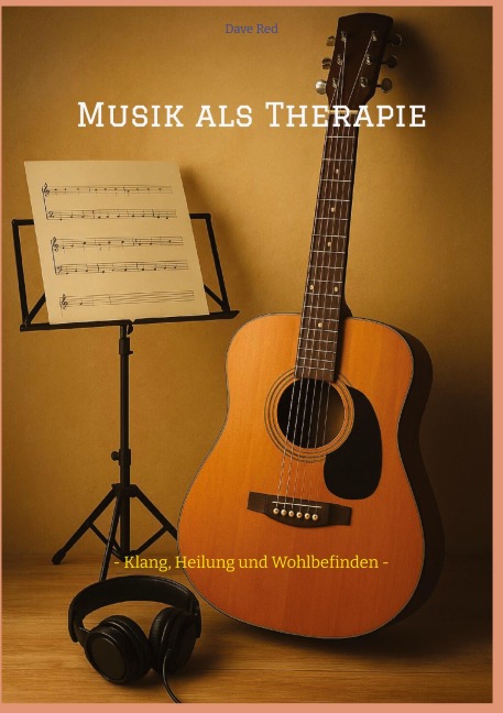Musik als Therapie - Dave Red